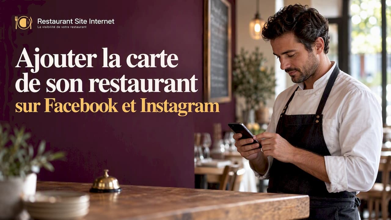 Menu restaurant sur Facebook et Instagram : ajouter sa carte